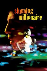 Slumdog Millionaire คำตอบสุดท้าย…อยู่ที่หัวใจ (2008)