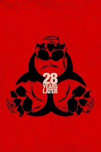 28 Years Later 28 ปีให้หลัง เชื้อเขมือบคน (2025)